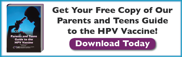 Parents and Teens Guide to the HPV Vaccine