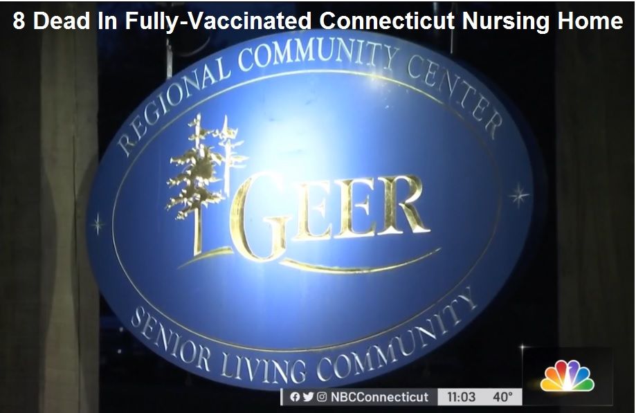 8 Casualties in Fully-Vaccinated Connecticut Nursing Home Geer-senior-home-CT