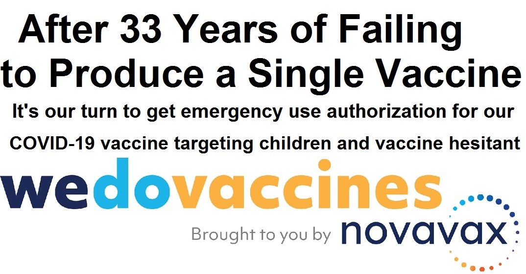 After 33 Years of Failure to Produce Any Vaccine Novavax Targets Children for COVID-19 Vaccine Novavax-marketing-2