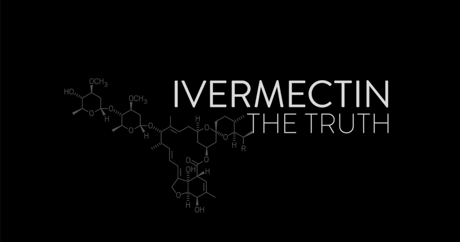 New COVID Plandemic Documentary Exposes the Truth About Ivermectin and the Scandal That Let Millions of People Die Needlessly Ivermectin-Truth-2