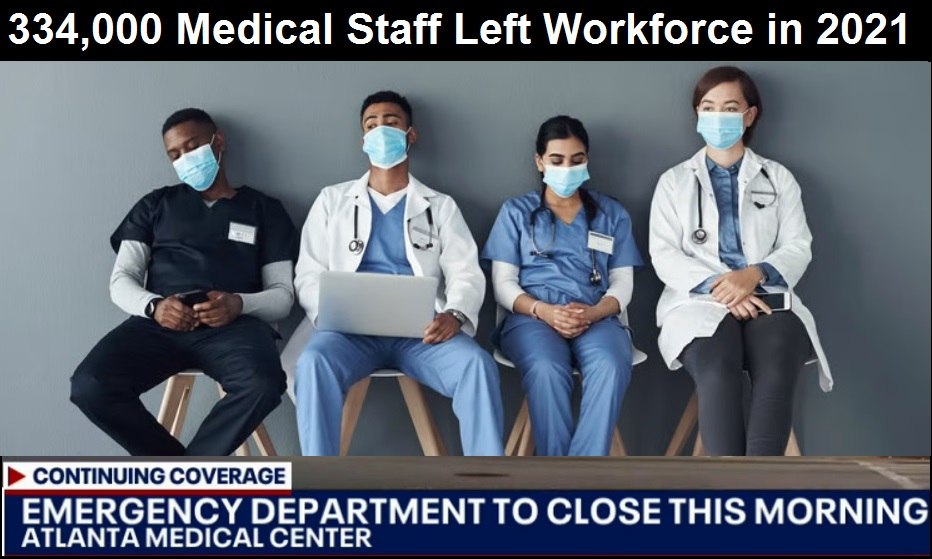 The U.S. Medical System is Collapsing after Mass Exodus of Doctors and Nurses 334K-Doctors-and-Nurses-Quit