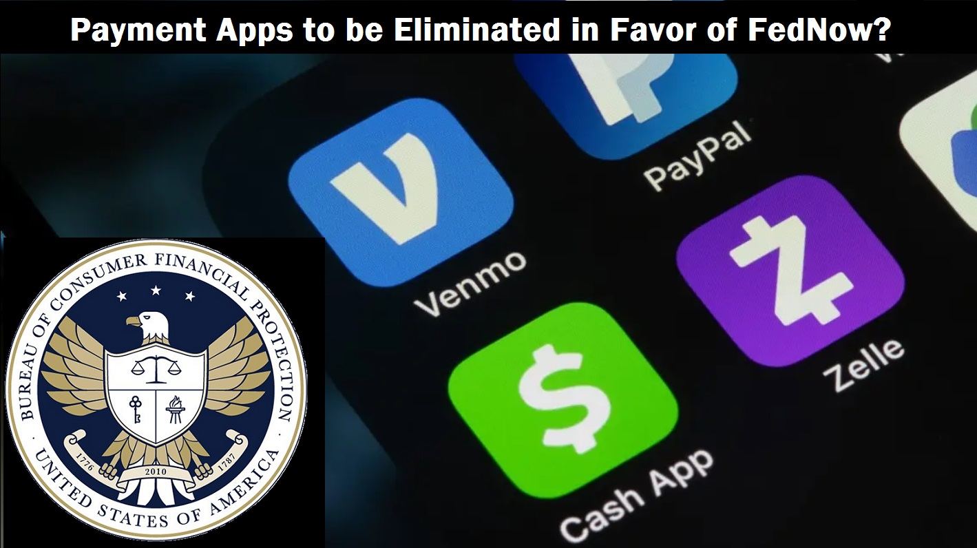 U.S. Government Warns Consumers Not to Keep Money in Venmo, CashApp, and PayPal Cash-Payment-apps-FedNow-2