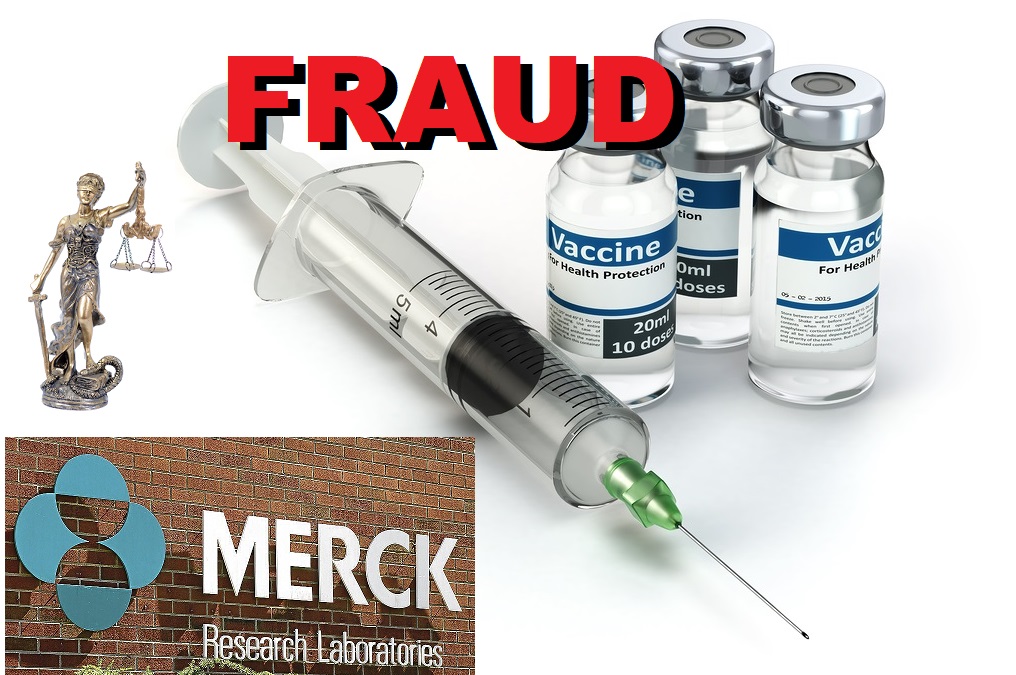 Merck Fighting Fraud Lawsuits in U.S. Courts on MMR and Gardasil Vaccines Merck-Vaccine-Fraud