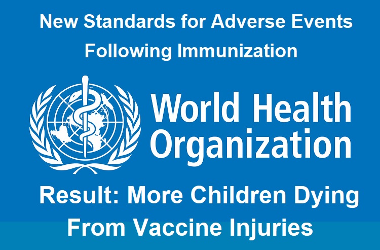 World Health Organization’s New Lax Vaccine Safety Policy Leads to More Child Deaths by Vaccines Who-logo-vaccine-injuries