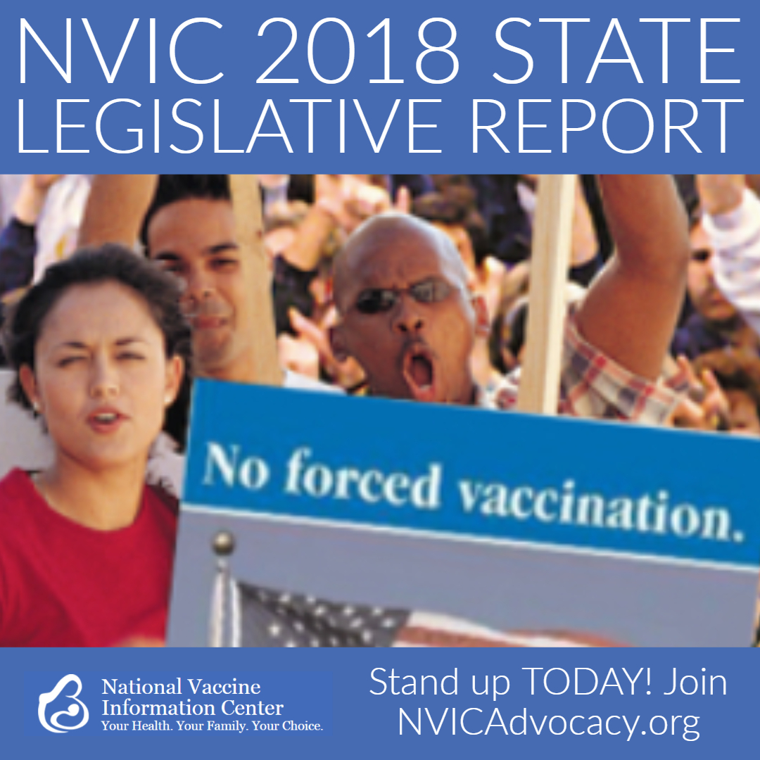 Legislative Update on Battle to Oppose Mandatory Vaccines in Each State NVIC-2018-Legislative-Report