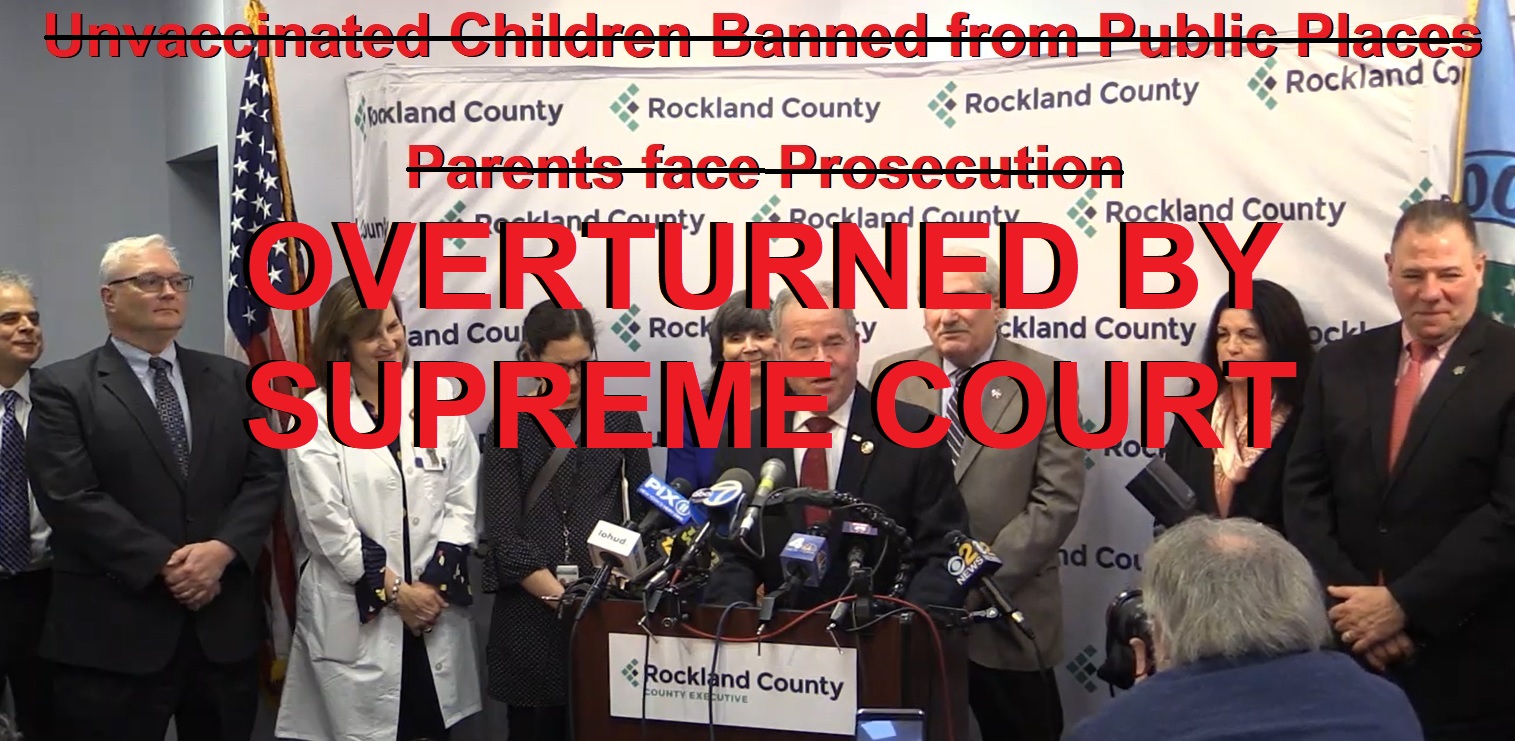 Rockland County Emergency Ban Unvaccinated Children OVERTURNED